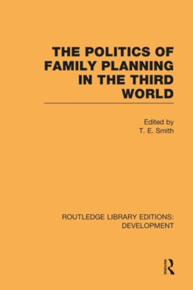 Politics of Family Planning in the Third World
