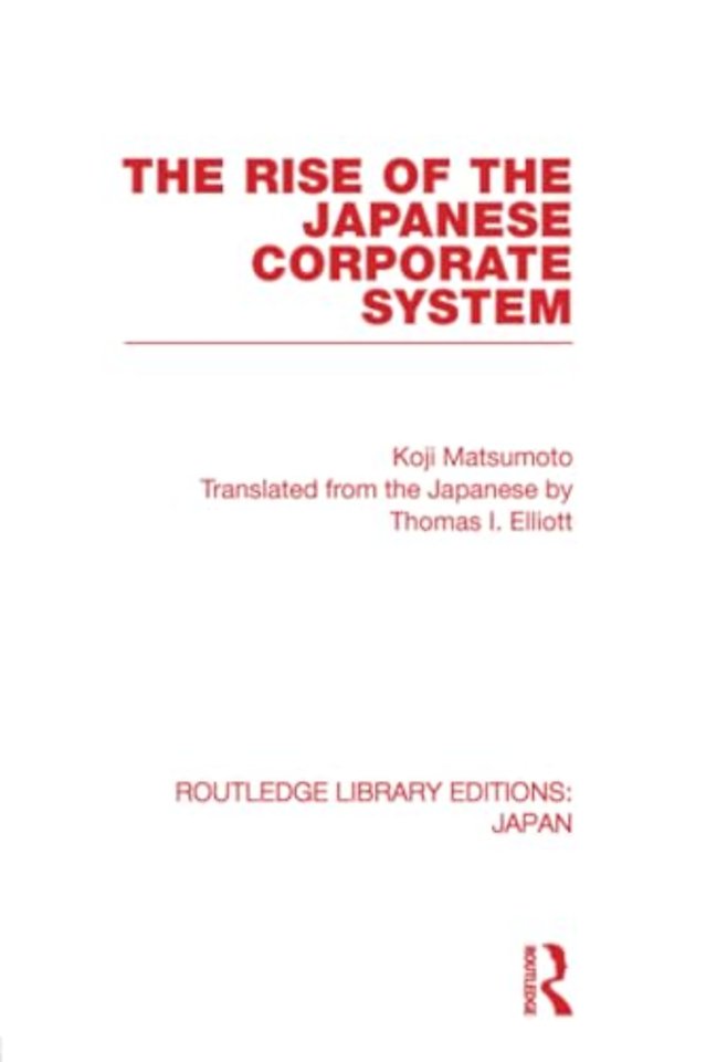 Rise of the Japanese Corporate System