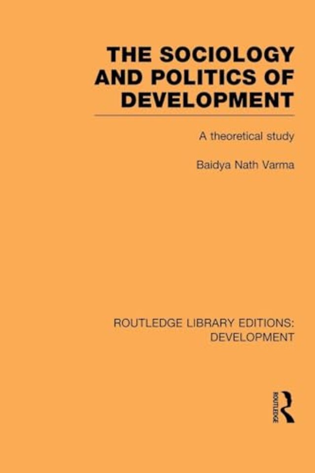 Sociology and Politics of Development