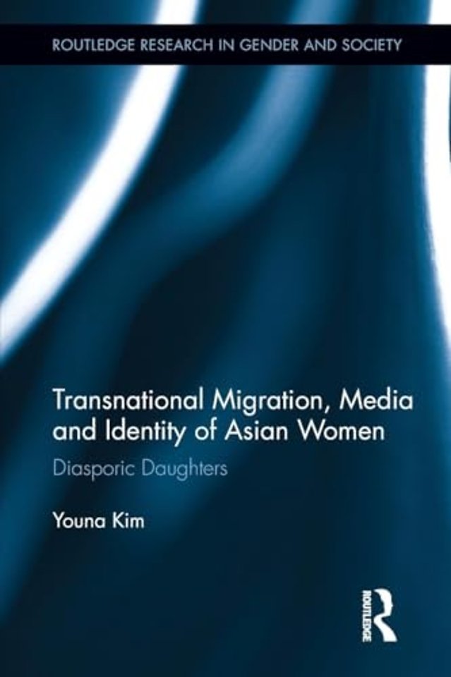 Transnational Migration, Media and Identity of Asian Women