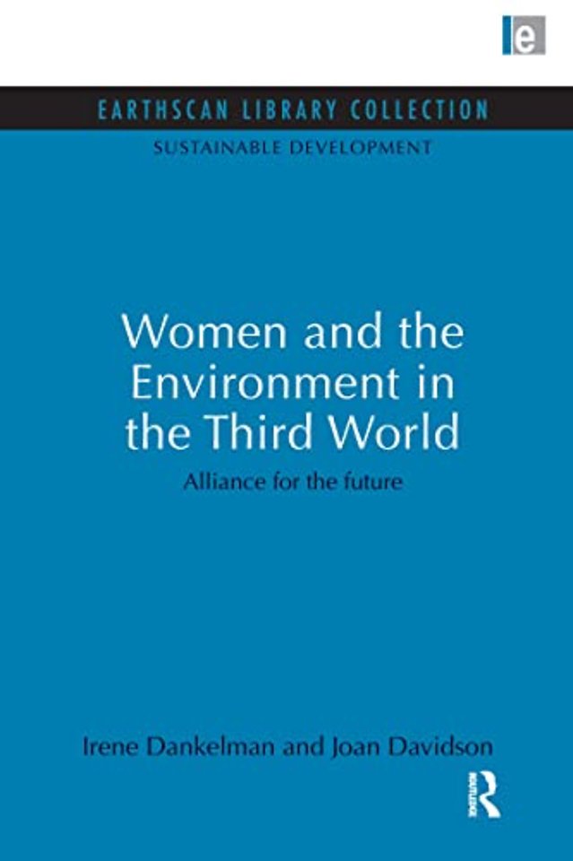 Women and the Environment in the Third World