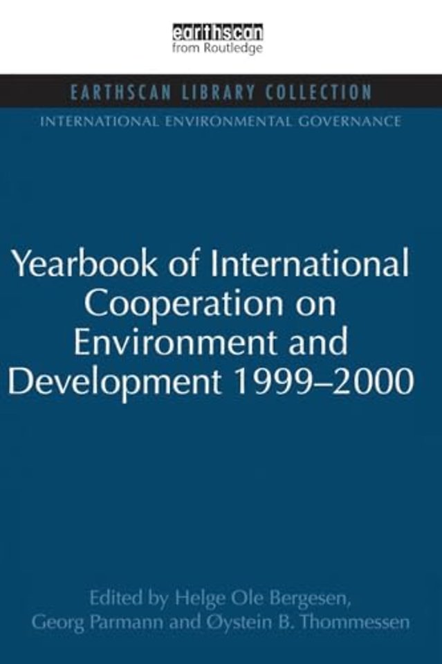 Yearbook of International Cooperation on Environment and Development 1999-2000