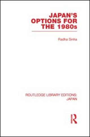 Japan's Options for the 1980s