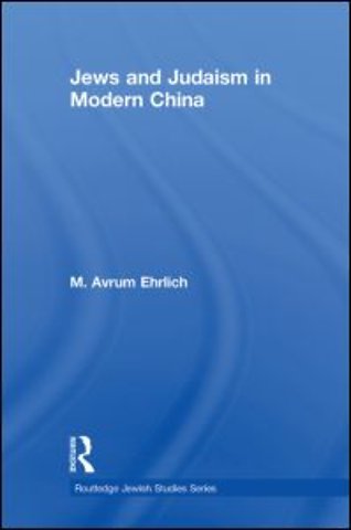 Jews and Judaism in Modern China