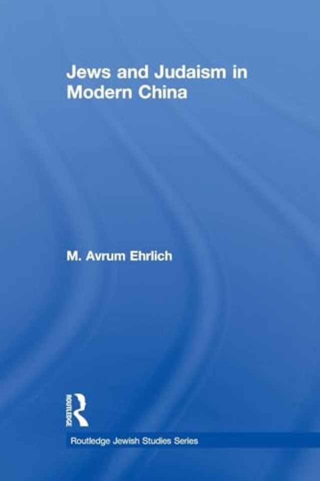 Jews and Judaism in Modern China