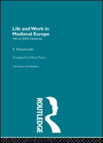 Life and Work in Medieval Europe