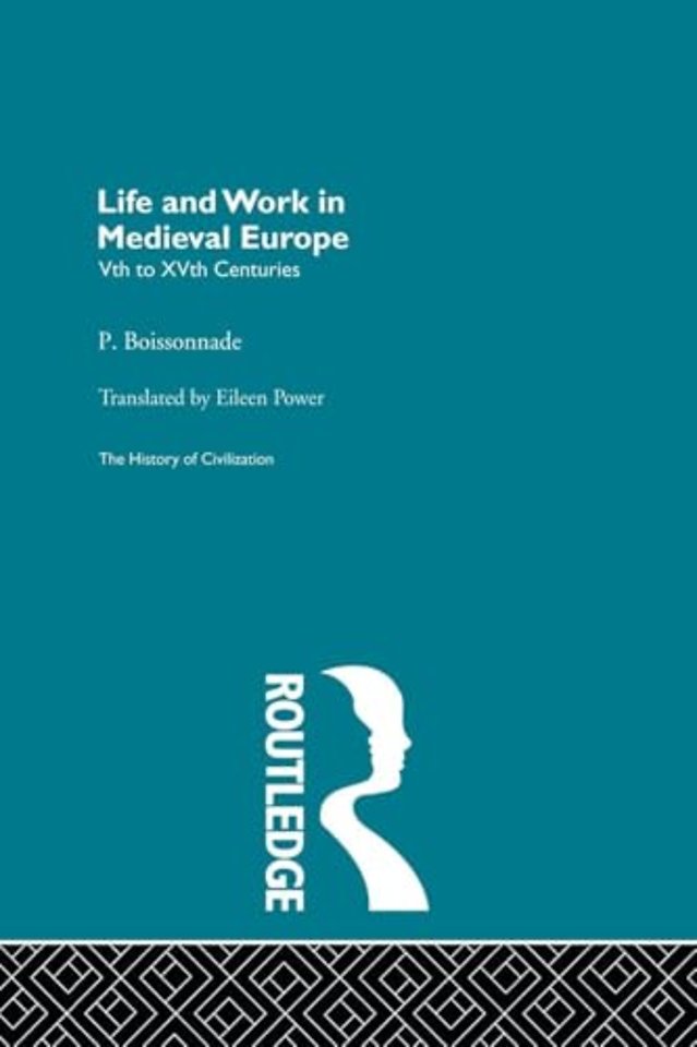 Life and Work in Medieval Europe