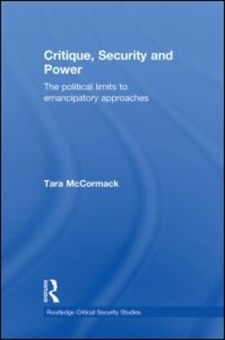 Critique, Security and Power