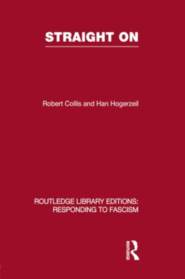 Straight On (RLE Responding to Fascism)