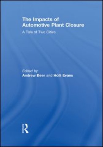 Impacts of Automotive Plant Closure