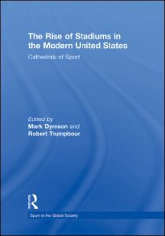 Rise of Stadiums in the Modern United States