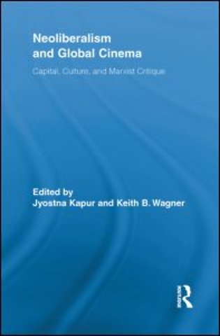 Neoliberalism and Global Cinema