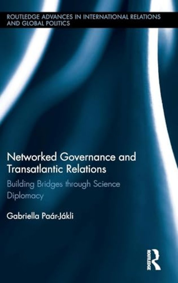 Networked Governance and Transatlantic Relations