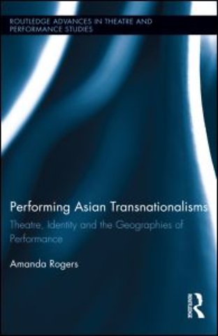 Performing Asian Transnationalisms