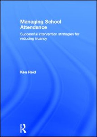 Managing School Attendance