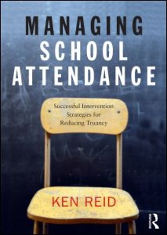 Managing School Attendance