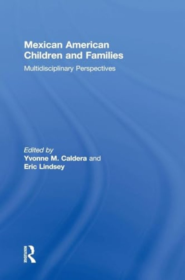 Mexican American Children and Families