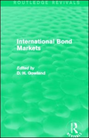International Bond Markets (Routledge Revivals)