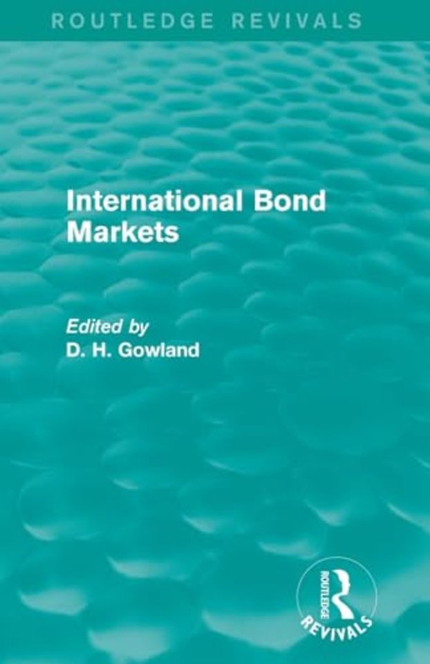 International Bond Markets (Routledge Revivals)