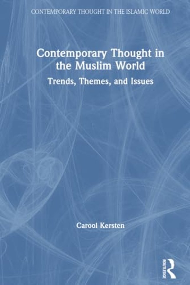 Contemporary Thought in the Muslim World