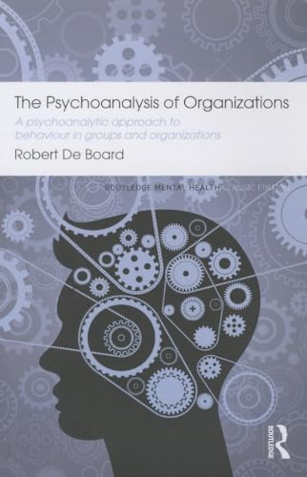 Psychoanalysis of Organizations