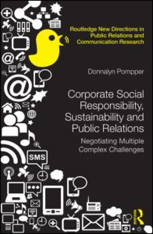Corporate Social Responsibility, Sustainability and Public Relations