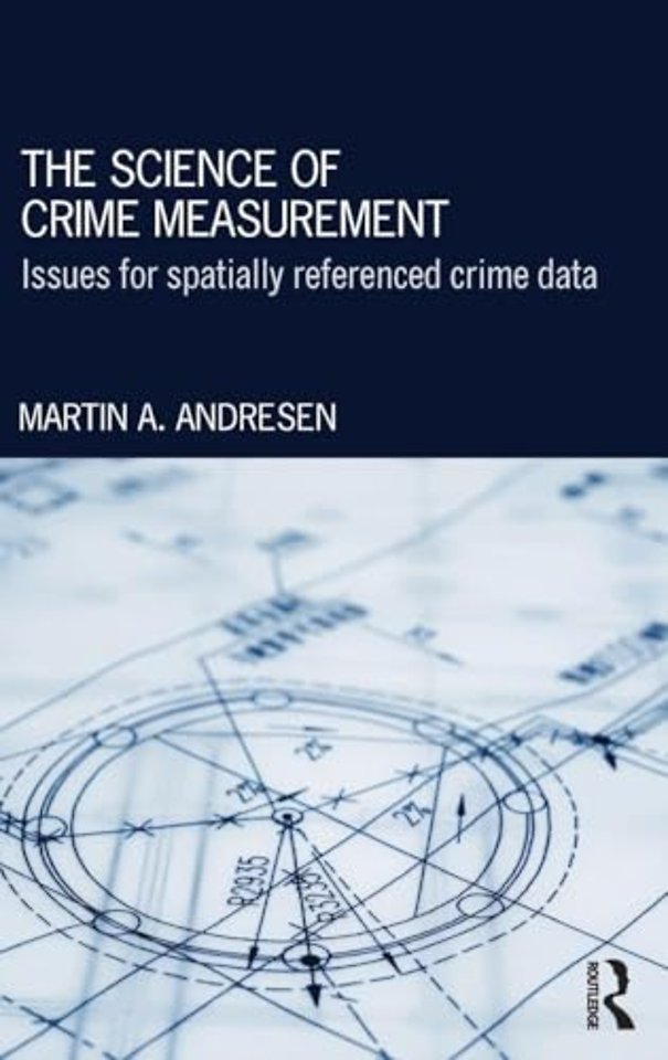 Science of Crime Measurement