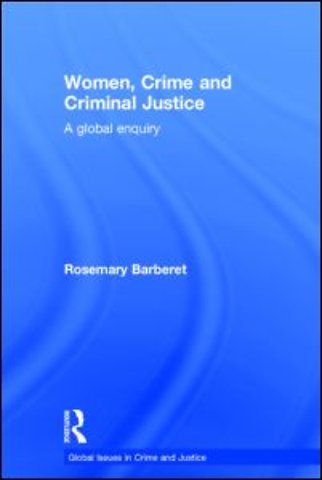 Women, Crime and Criminal Justice