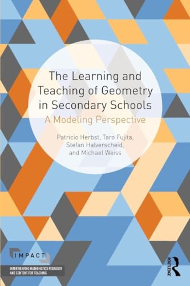Learning and Teaching of Geometry in Secondary Schools