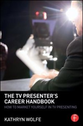 TV Presenter's Career Handbook