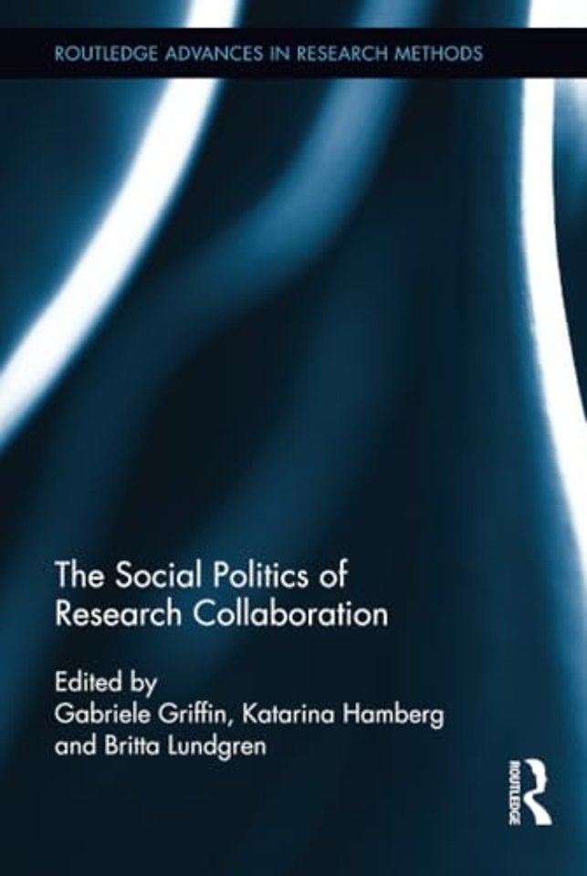 Social Politics of Research Collaboration