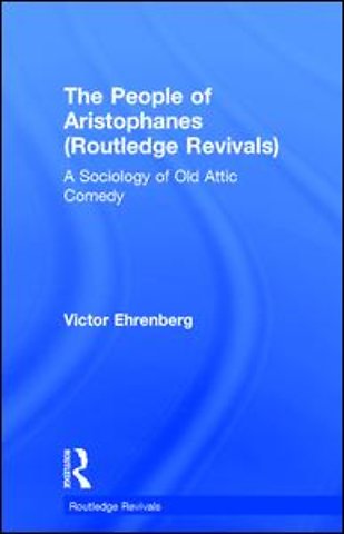People of Aristophanes (Routledge Revivals)