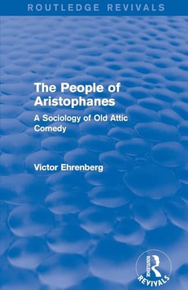 People of Aristophanes (Routledge Revivals)