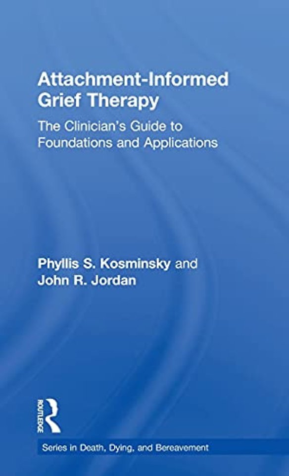 Attachment-Informed Grief Therapy