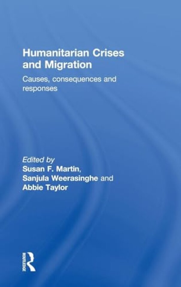 Humanitarian Crises and Migration