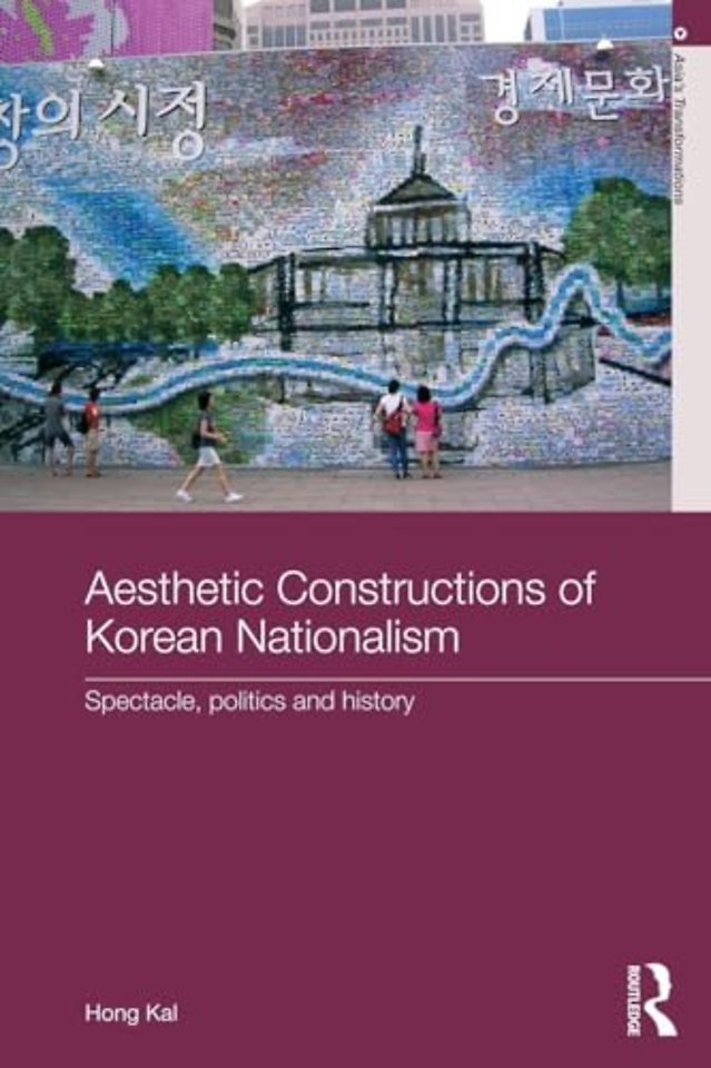 Aesthetic Constructions of Korean Nationalism