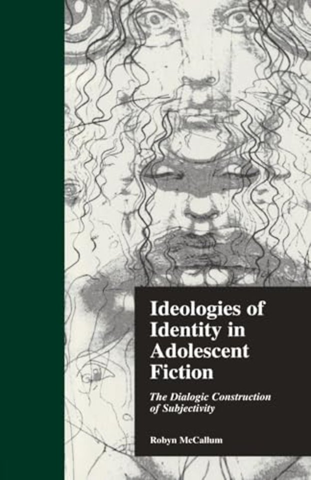Ideologies of Identity in Adolescent Fiction