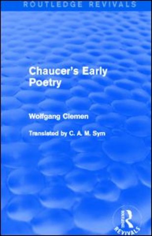 Chaucer's Early Poetry (Routledge Revivals)