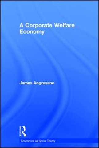 Corporate Welfare Economy