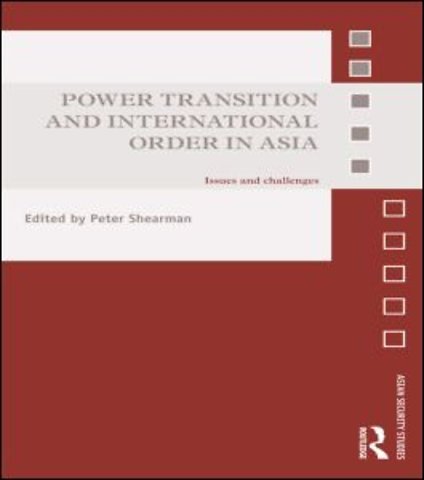 Power Transition and International Order in Asia