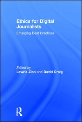 Ethics for Digital Journalists