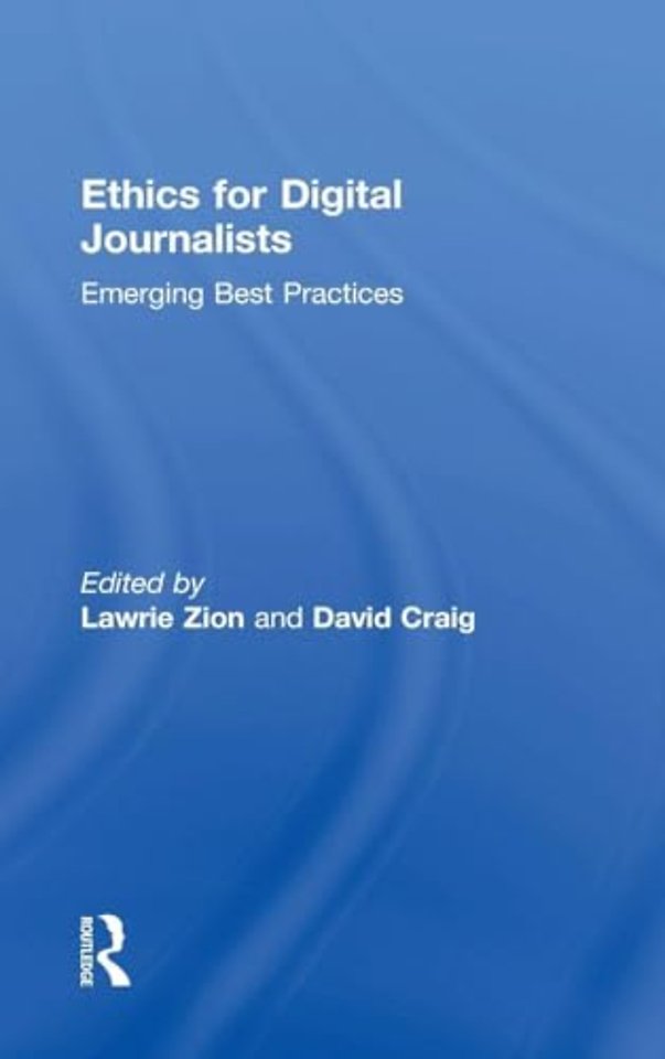 Ethics for Digital Journalists