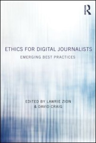 Ethics for Digital Journalists