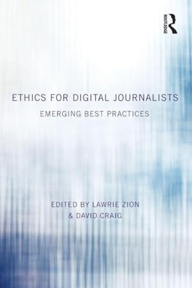 Ethics for Digital Journalists