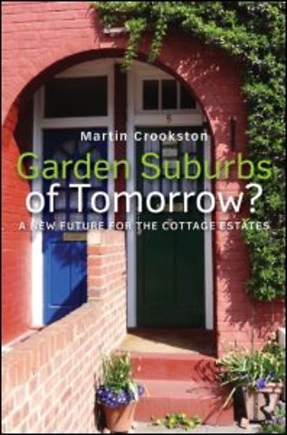 Garden Suburbs of Tomorrow?
