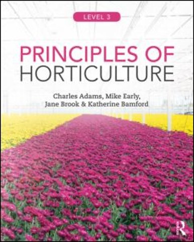 Principles of Horticulture: Level 3
