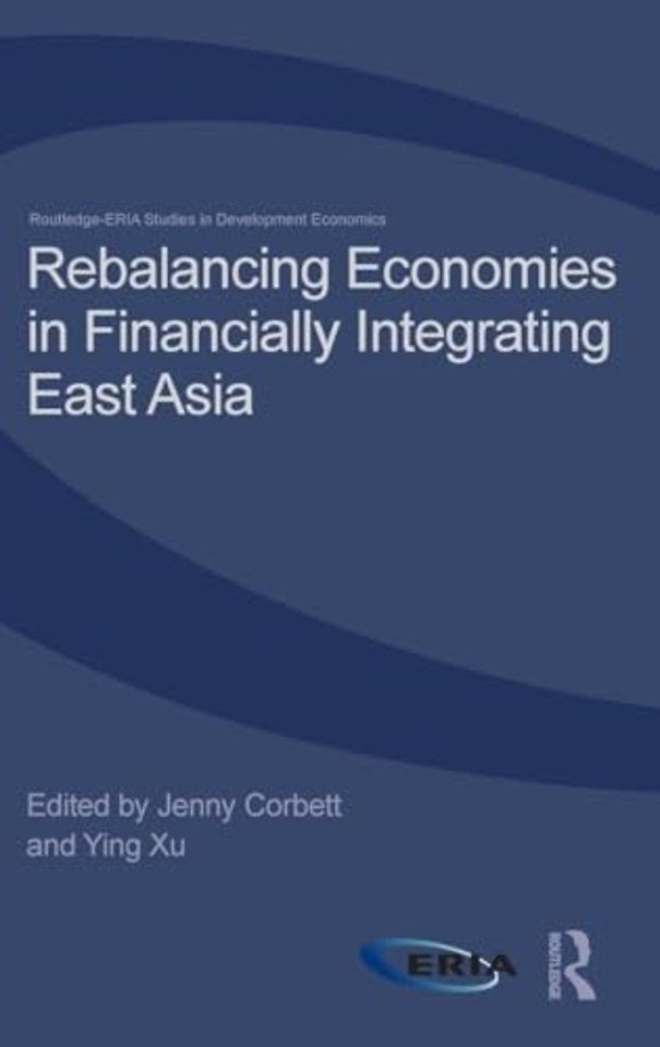 Rebalancing Economies in Financially Integrating East Asia