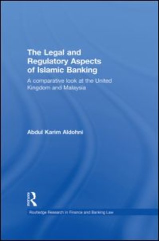 Legal and Regulatory Aspects of Islamic Banking