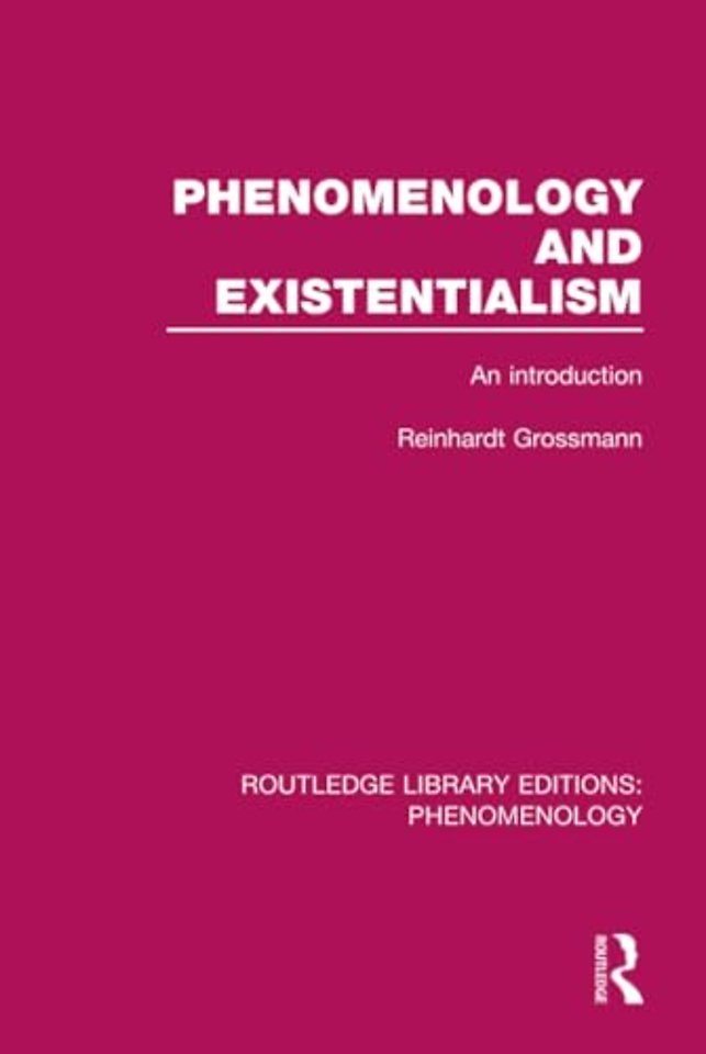 Phenomenology and Existentialism