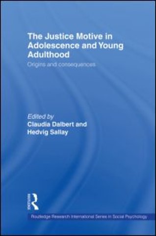Justice Motive in Adolescence and Young Adulthood